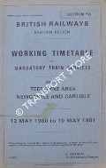 Working Timetable of Mandatory train services - Section YD - Tees/Tyne Area; Newcastle and Carlisle - 12 May 1980 to 10 May 1981 by British Railways Eastern Region